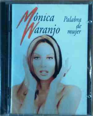 Mónica Naranjo - Palabra De Mujer