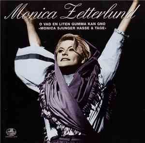 Monica Zetterlund - O Vad En Liten Gumma Kan Gno »Monica Sjunger Hasse & Ta ...