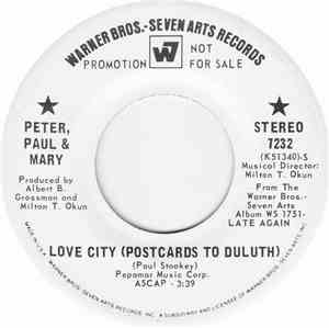 Peter, Paul & Mary - Love City (Postcards To Duluth)