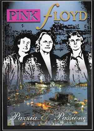 Pink Floyd - Pazzia & Passione - Live In Venice '89