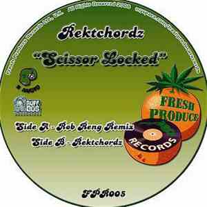 Rektchordz - Scissor Locked