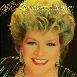 Rosemary Clooney - Sentimental Journey