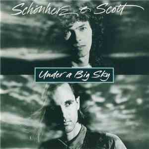 Schönherz & Scott - Under A Big Sky