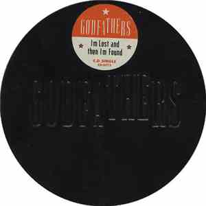 The Godfathers - I'm Lost And Then I'm Found
