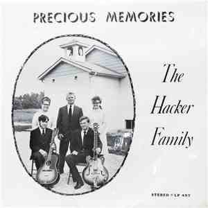 The Hacker Family - Precious Memories