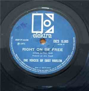 The Voices Of East Harlem - No, No, No / Right On Be Free