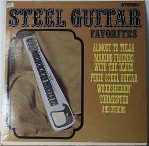 Unknown Artist - Steel Guitar Favorites