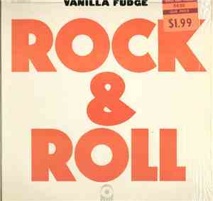 Vanilla Fudge - Rock & Roll