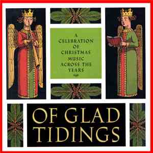 Various - Of Glad Tidings (A Celebration Of Christmas Music Across The Year ...