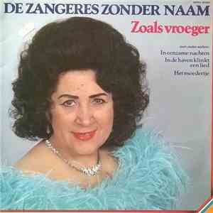 Zangeres Zonder Naam - Zoals Vroeger