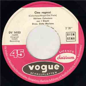 Adriano Celentano Con I Ribelli - Ciao Ragazzi