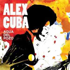 Alex Cuba - Agua Del Pozo