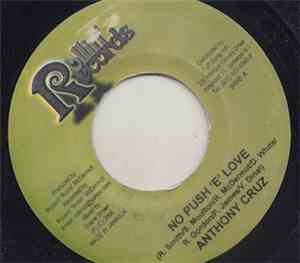 Anthony Cruz - No Push E´Love