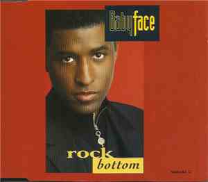 Babyface - Rock Bottom