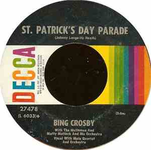 Bing Crosby With The Mellomen And Matty Matlock And His Orchestra - St. Pat ...