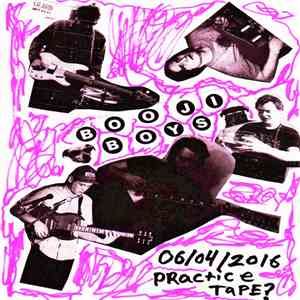 Booji Boys - 06​/​04​/​2016 Practice Tape?