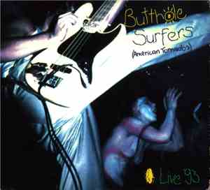 Butthole Surfers - American Tornados