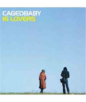 Cagedbaby - 16 Lovers (Remixes)