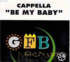 Cappella - Be My Baby