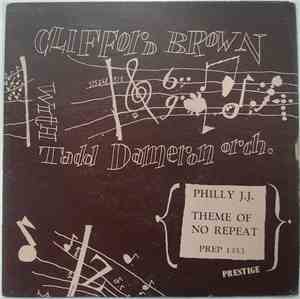 Clifford Brown With Tadd Dameron And His Orchestra - Philly J.J.