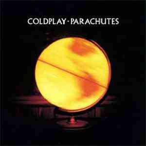 Coldplay - Parachutes