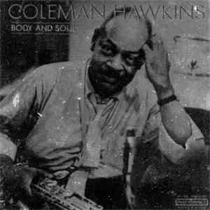 Coleman Hawkins - Body And Soul