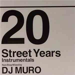 DJ Muro - 20 Street Years Instrumentals