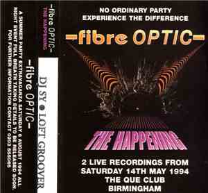 DJ Sy / Loft Groover - Fibre Optic - The Happening