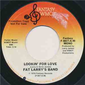 Fat Larry's Band - Lookin' For Love