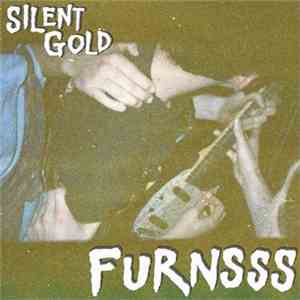 Furnsss - Silent Gold