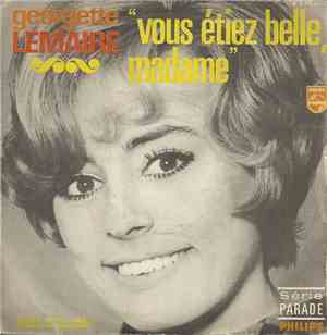 Georgette Lemaire - Vous Etiez Belle, Madame