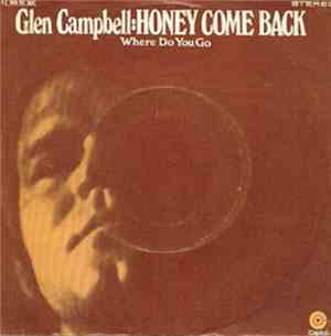 Glen Campbell - Honey Come Back