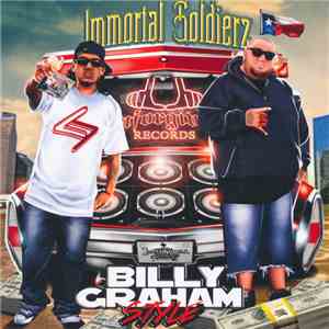 Immortal Soldierz - Billy Graham Style