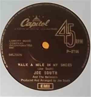 Joe South And The Believers - Walk A Mile In My Shoes / Shelter