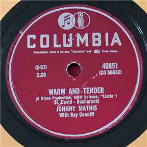 Johnny Mathis With Ray Conniff - Warm And Tender / It's Not For Me To Say