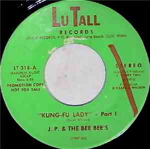 J.P. & The Bee Bee's - Kung-Fu Lady