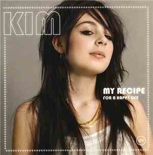 Kim Hoorweg - My Recipe For A Happy Life