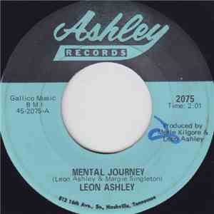 Leon Ashley - Mental Journey / All I Can Stand