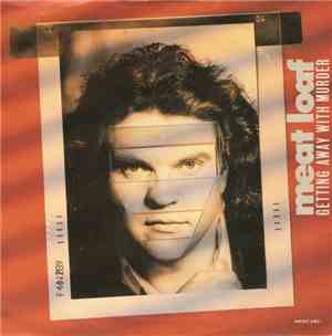 Meat Loaf - Getting Away With Murder