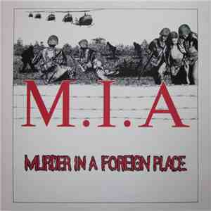 M.I.A - Murder In A Foreign Place