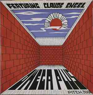 Omega Plus Featuring Claude Engel - How To Kiss The Sky
