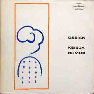 Ossian - Księga Chmur - Tom I