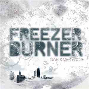 Qwel & Meaty Ogre - Freezer Burner