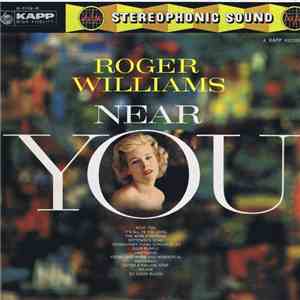 Roger Williams - Near You