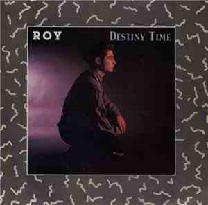 Roy - Destiny Time