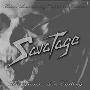 Savatage - The Dungeons Are Calling (Silver Anniversary Collections Edition ...