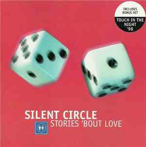 Silent Circle - Stories 'bout Love