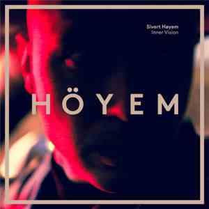 Sivert Høyem - Inner Vision