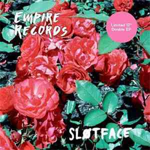 Sløtface - Empire Records / Sponge State