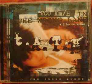 t.A.T.u. - 200 Km/h In The Wrong Lane + 2 Bonus Video The Promo Album